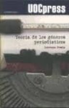 TEORIA DE LOS GENEROS PERIODISTICOS