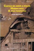 cartas de amor a stalin-juan mayorga-9788498651614 cartas de amor a stalin-juan mayorga-9788498651614