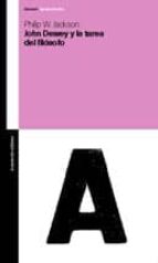 john dewey y la tarea del filosofo-philip w. jackson-9789505188314 john dewey y la tarea del filosofo-philip w. jackson-9789505188314