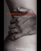 amores prohibidos (diario de un hombre) -1ª parte-leo mazzola-9789895106714 amores prohibidos (diario de un hombre) -1ª parte-leo mazzola-9789895106714