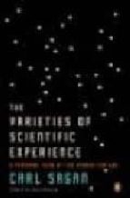 THE VARIETIES OF SCIENTIFIC EXPERIENCE: A PERSONAL VIEW OF THE SEARCH FOR GOD