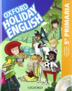 holiday english 5º primaria pack 3ed cast-9780194546324 holiday english 5º primaria pack 3ed cast-9780194546324