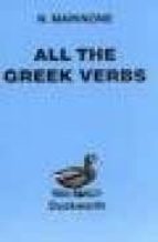 all the greek verbs-n. marinone-9780715617724 all the greek verbs-n. marinone-9780715617724