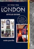 london style guide-saska graville-9781743363324 london style guide-saska graville-9781743363324