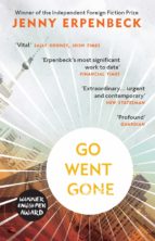 go went gone-jenny erpenbeck-9781846276224 go went gone-jenny erpenbeck-9781846276224