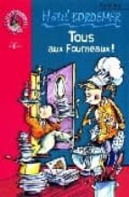 Tous aux fourneaux! Lea libros completos en línea gratis sin descargar