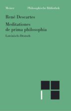 meditationes de prima philosophia /meditationen über die grundlagen der philosophie (ebook)-9783787320424 meditationes de prima philosophia /meditationen über die grundlagen der philosophie (ebook)-9783787320424