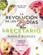la revolución de los 22 días. el recetario (colección vital) (ebook)-marco borges-9786073152624 la revolución de los 22 días. el recetario (colección vital) (ebook)-marco borges-9786073152624