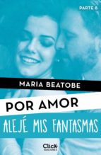 alejé mis fantasmas (ebook)-maria beatobe-9788408178224 alejé mis fantasmas (ebook)-maria beatobe-9788408178224