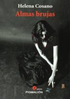 almas brujas-helena cosano-9788415916024 almas brujas-helena cosano-9788415916024