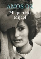 mi querido mijael (ebook)-amos oz-9788416638024 mi querido mijael (ebook)-amos oz-9788416638024