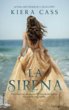 la sirena (ebook)-kiera cass-9788416700424 la sirena (ebook)-kiera cass-9788416700424