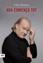 ara comença tot (ebook)-lluis homar i toboso-jordi portals casanovas-9788416915224 ara comença tot (ebook)-lluis homar i toboso-jordi portals casanovas-9788416915224