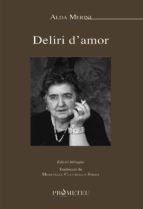 deliri d amor-alda merini-9788417000424 deliri d amor-alda merini-9788417000424