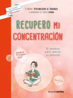 recupero mi concentración (ebook)-florence vertanesian-9788417180324 recupero mi concentración (ebook)-florence vertanesian-9788417180324