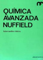 Quimica avanzada nuffield intercambio ionico EPUB FB2 por Coulson e h 978-8429175424
