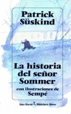 la historia del señor sommer (ebook)-patrick suskind-9788432222924 la historia del señor sommer (ebook)-patrick suskind-9788432222924
