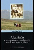 afganistan. claves para entender el presente-javier ruiz arevalo-9788433856524 afganistan. claves para entender el presente-javier ruiz arevalo-9788433856524