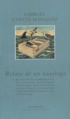relato de un naufrago (2ª ed.)-gabriel garcia marquez-9788439704324 relato de un naufrago (2ª ed.)-gabriel garcia marquez-9788439704324