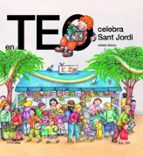 en teo celebra sant jordi-violeta denou-9788448003524 en teo celebra sant jordi-violeta denou-9788448003524