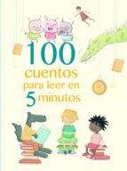 100 cuentos para leer en 5 minutos-9788448846824 100 cuentos para leer en 5 minutos-9788448846824