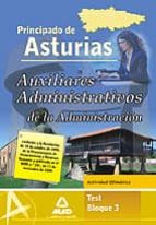AUXILIARES ADMINISTRATIVO DE LA ADMINISTRACION DEL PRINCIPADO DE ASTURIAS. TEST BLOQUE III. ACTIVIDAD OFIMATICA
