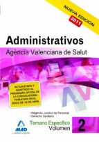 administrativos de la agencia valenciana de salud. temario especi fico volumen ii-9788467661224 administrativos de la agencia valenciana de salud. temario especi fico volumen ii-9788467661224