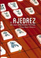el ajedrez en sus diferentes formas (ebook)-llorenç maza i navarro-9788468682624 el ajedrez en sus diferentes formas (ebook)-llorenç maza i navarro-9788468682624