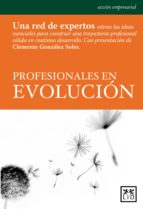profesionales en evolución (ebook)-elena mendez-javier carril-9788483563724 profesionales en evolución (ebook)-elena mendez-javier carril-9788483563724