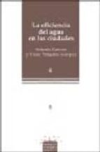 La eficiencia del agua en las ciudades MOBI EPUB 978-8488949424 por Vv.aa.