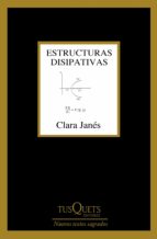 estructuras disipativas (ebook)-clara janes-9788490664124 estructuras disipativas (ebook)-clara janes-9788490664124