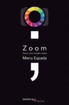 zoom. ciento y pico novelas a escala-manu espada-9788494666124 zoom. ciento y pico novelas a escala-manu espada-9788494666124