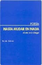 hasta mudar en nada-maria jesus mingot marcilla-9788495408624 hasta mudar en nada-maria jesus mingot marcilla-9788495408624