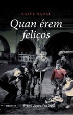 quan erem feliços-rafael nadal-9788497102124 quan erem feliços-rafael nadal-9788497102124