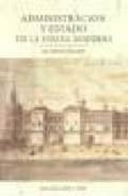 administracion y estado en la españa moderna-jose antonio escudero-9788497180924 administracion y estado en la españa moderna-jose antonio escudero-9788497180924