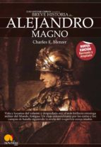breve historia de alejandro magno (ebook)-charles e. mercer-9788497638524 breve historia de alejandro magno (ebook)-charles e. mercer-9788497638524