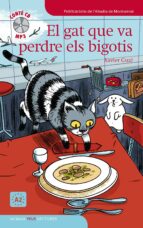 el gat que va perdre els bigotis (nivell a2) (inclou cd)-xavier gual-9788498832624 el gat que va perdre els bigotis (nivell a2) (inclou cd)-xavier gual-9788498832624