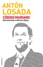 código mariano (ebook)-anton losada-9788499189024 código mariano (ebook)-anton losada-9788499189024