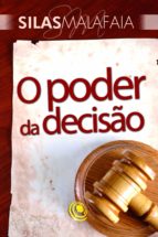 o poder da decisão (ebook)-silas malafaia-9788576895824 o poder da decisão (ebook)-silas malafaia-9788576895824