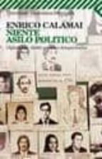 Niente asilo politico 978-8807819124 por Enrico calamai DJVU PDF FB2