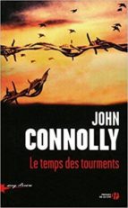 le temps des tourments-john connolly-9782266291934 le temps des tourments-john connolly-9782266291934