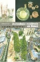 ARCHEOLOGIE MEDIEVALE EN FRANC