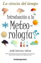 introduccion a la meteorologia-jose miguel viñas-9788415139034 introduccion a la meteorologia-jose miguel viñas-9788415139034