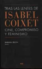 tras las lentes de isabel coixet-9788416935734 tras las lentes de isabel coixet-9788416935734