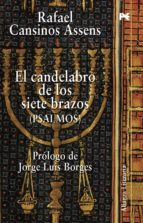 el candelabro de los siete brazos (psalmos)-rafael cansinos-assens-9788420645834 el candelabro de los siete brazos (psalmos)-rafael cansinos-assens-9788420645834