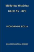 biblioteca historica libros xv-xvii-9788424923334 biblioteca historica libros xv-xvii-9788424923334