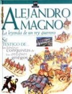 alejandro magno: la leyenda de un rey guerrero-peter chrisp-9788434872134 alejandro magno: la leyenda de un rey guerrero-peter chrisp-9788434872134
