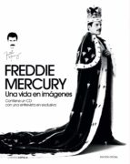 (pe) freddie mercury. una vida en imagenes-9788448008734 (pe) freddie mercury. una vida en imagenes-9788448008734