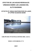 efectos de las aguas residuales urbanas sobre las lagunas del alto guadiana (ebook)-9788460662334 efectos de las aguas residuales urbanas sobre las lagunas del alto guadiana (ebook)-9788460662334
