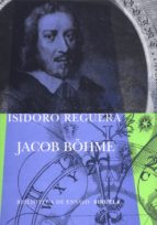 jacob böhme-isidoro reguera-9788478446834 jacob böhme-isidoro reguera-9788478446834